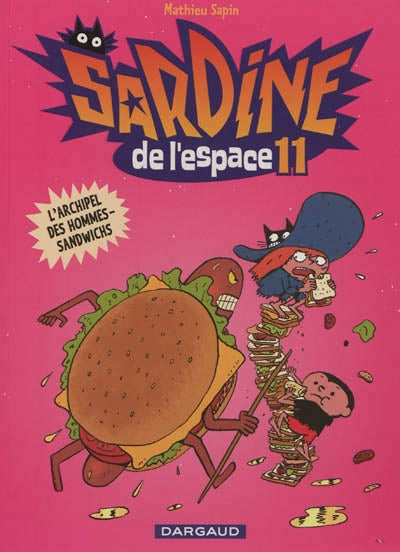 Sardine de l'espace # 11 : L'Archipel des hommes-sandwichs - Mathieu Sapin
