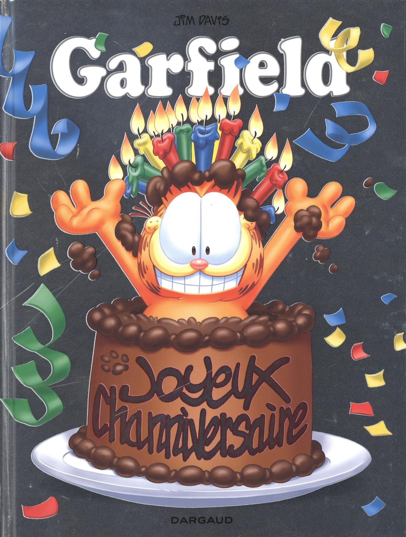 Garfield HS : Joyeux Channiversaire - Jim Davis