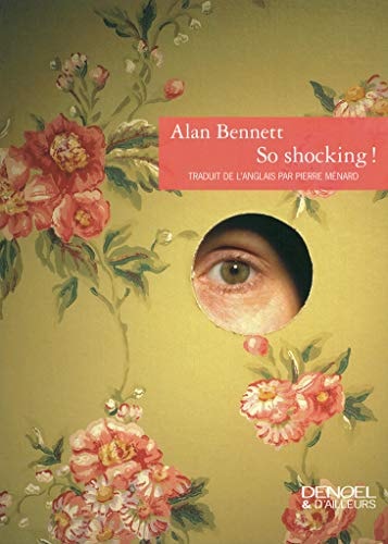 Livre So shocking! (FR) (Alan Bennett) (Livre d'occasion) - ISBN 2207112543