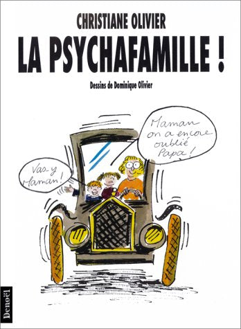Livre La psychafamille ! - Christiane Olivier (Livre d'occasion) - ISBN 2207237222