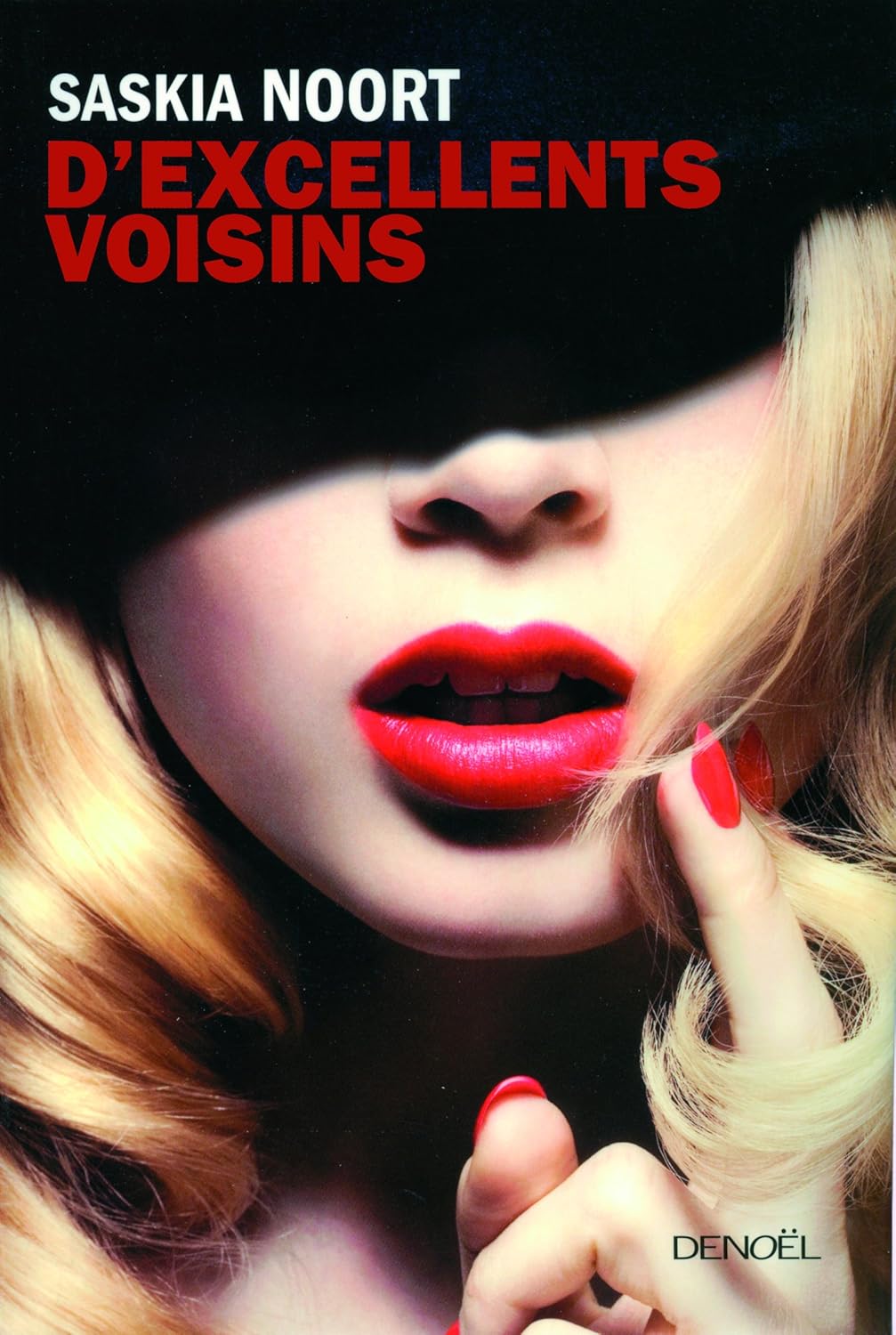 Livre D'excellent voisins - Saskia Noort (Livre d'occasion) - ISBN 2207258912