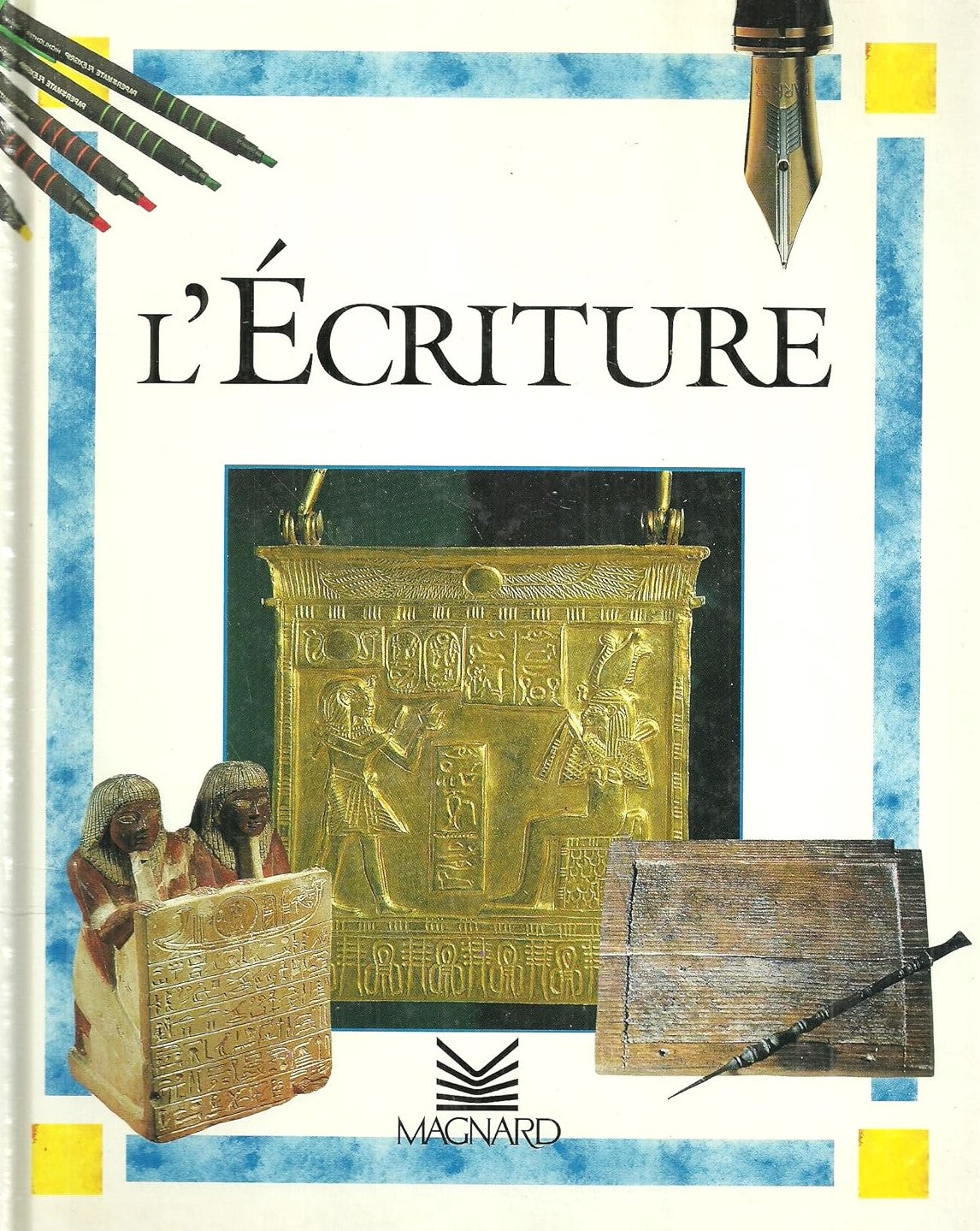 Livre L'écriture - Anita Ganeri (Livre d'occasion) - ISBN 2210772990