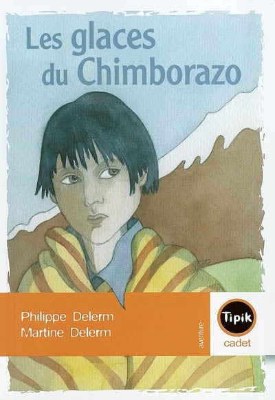 Livre Les glaces du Chimborazo - Philippe Delerm (Livre d'occasion) - ISBN 2210981247