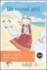 Livre Un nouvel ami - Stéphanie Méliade (Livre d'occasion)