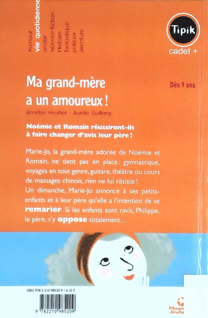 Livre Ma Grand-mère a un amoureux - Annelise Heurtier (Livre d'occasion) - ISBN 221098520X