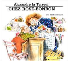 Livre Alexandre la Terreur chez Rose-Bonbon - Pili Mandelbaum (Livre d'occasion) - ISBN 2211016316