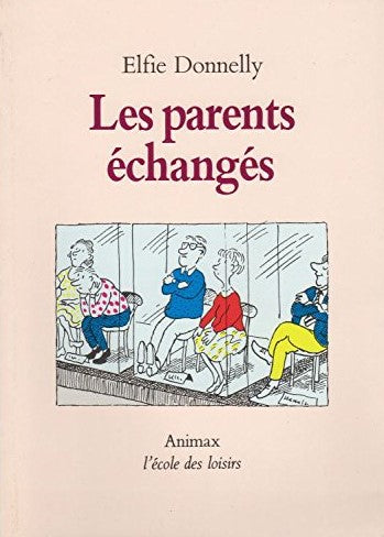 Livre Les parents échangés - Elfie Donnelly (Livre d'occasion)