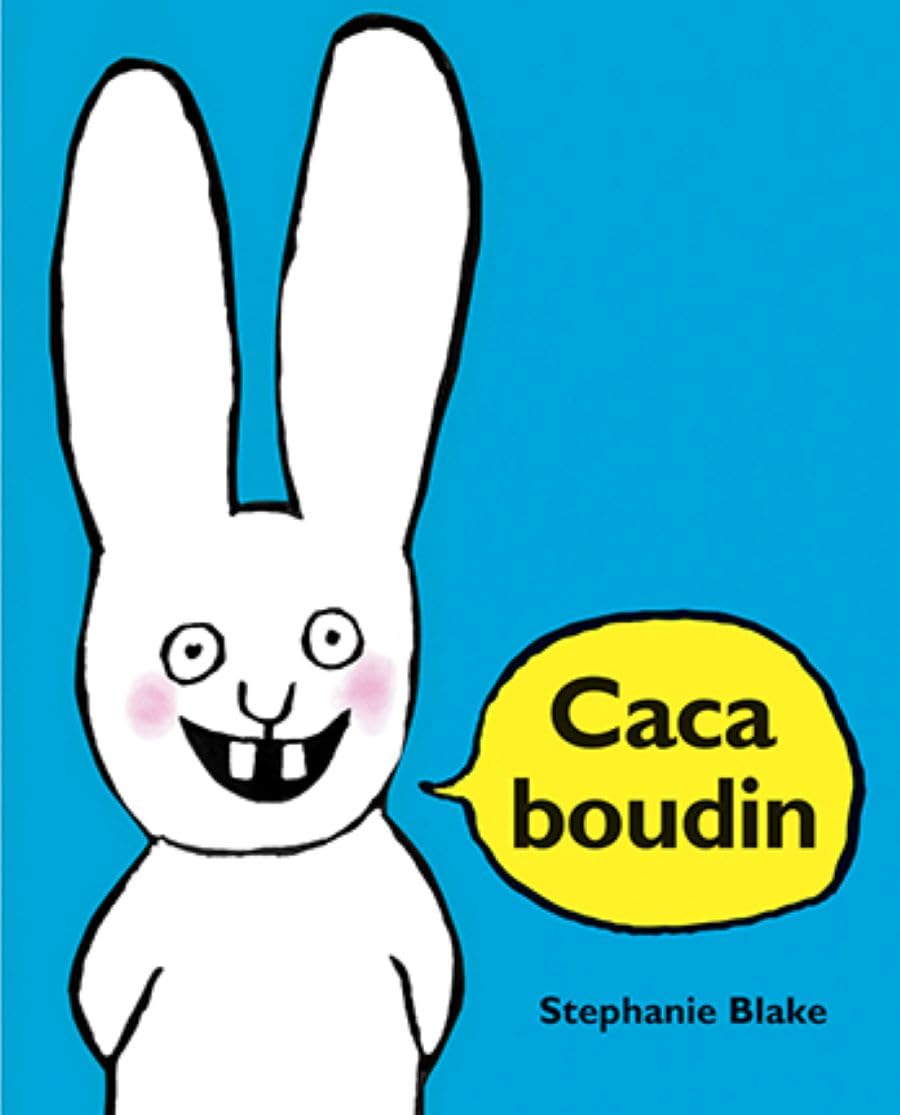 Livre Caca boudin (Stephanie Blake) (Livre d'occasion) - ISBN 2211075053
