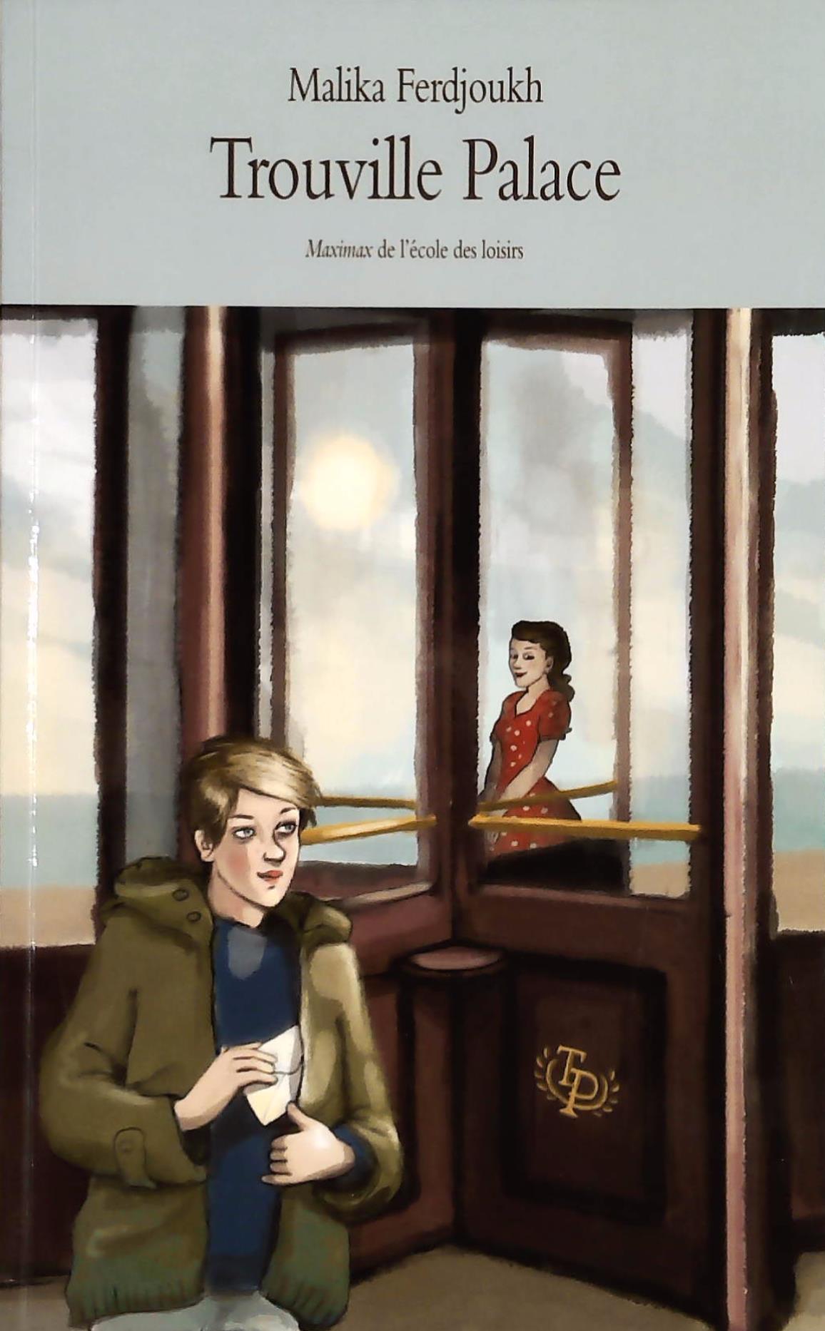 Livre Trouville Palace - Malika Ferdjoukh (Livre d'occasion) - ISBN 2211206883