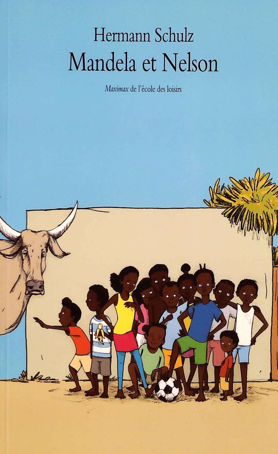 Livre Mandela et Nelson - Hermann Schulz (Livre d'occasion) - ISBN 2211210392
