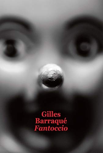 Livre Fantoccio - Gilles Barraqué (Livre d'occasion) - ISBN 2211220185