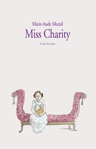 Livre Miss Charity - Marie-Aude Murail (Livre d'occasion) - ISBN 2211223192