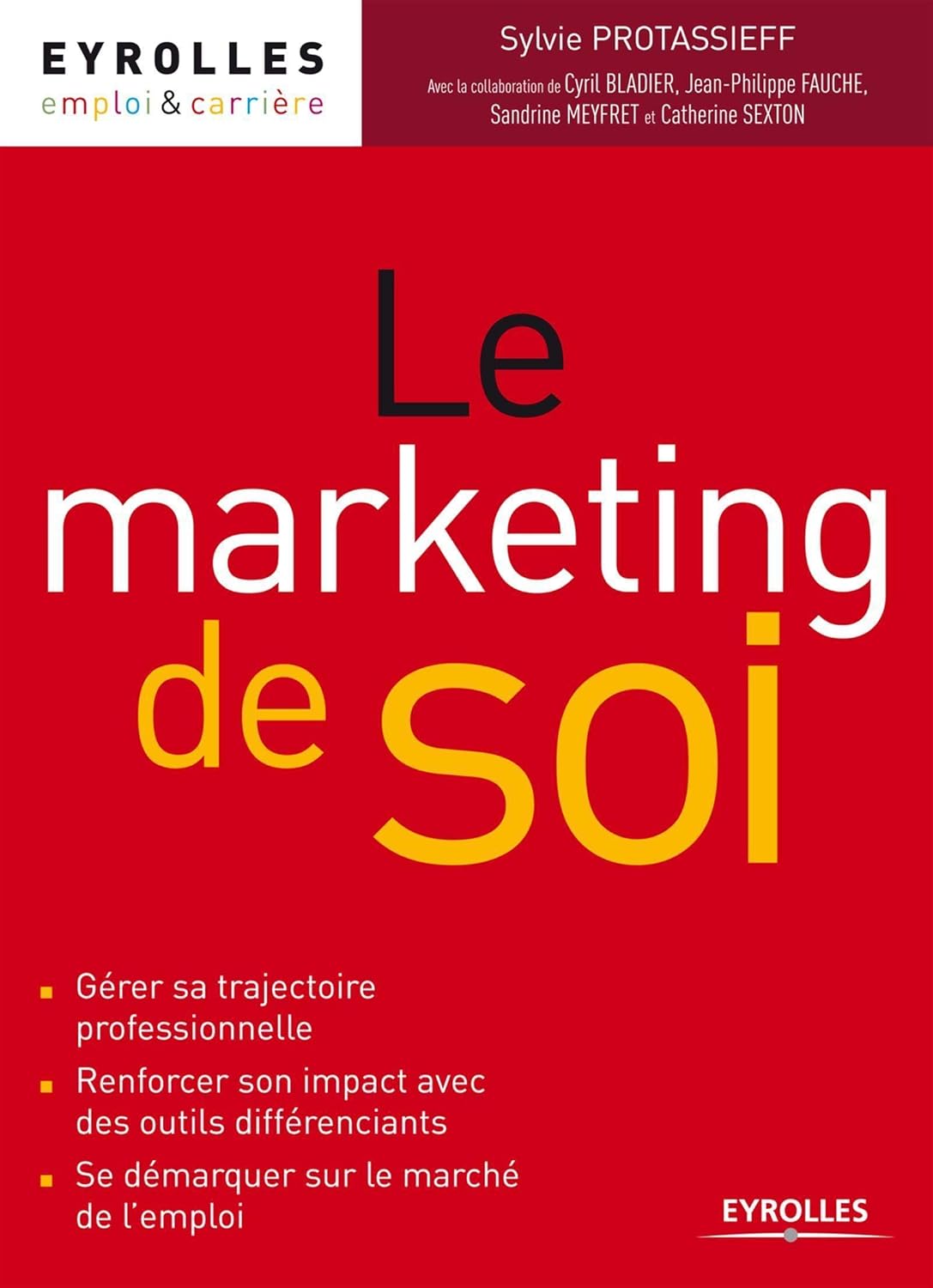 Le marketing de soi - Sylvie Protassieff