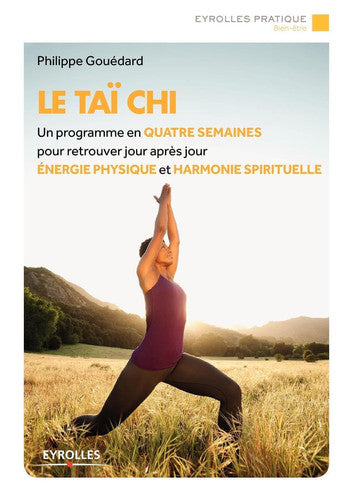 Livre Le taï chi (Philippe Gouédard) (Livre d'occasion) - ISBN 221255950X