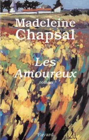 Livre Les amoureux - Madeleine Chapsal (Livre d'occasion) - ISBN 2213598053
