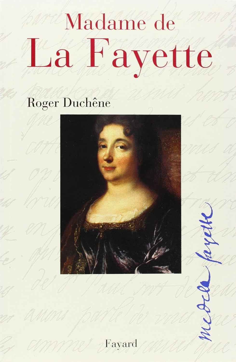 Livre Madame de La Fayette - Roger Duchpene (Livre d'occasion)