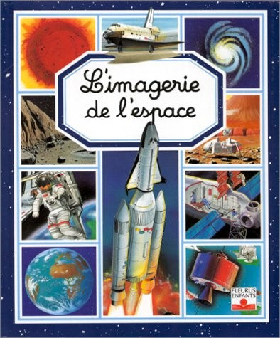 Livre L'imagerie de l'espace - Émilie Beaumont (Livre d'occasion) - ISBN 2215018046