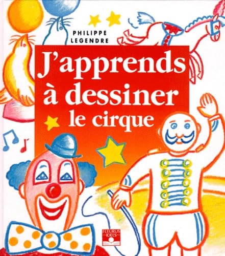 Livre Le cirque - Philippe Legendre (Livre d'occasion) - ISBN 221502190X