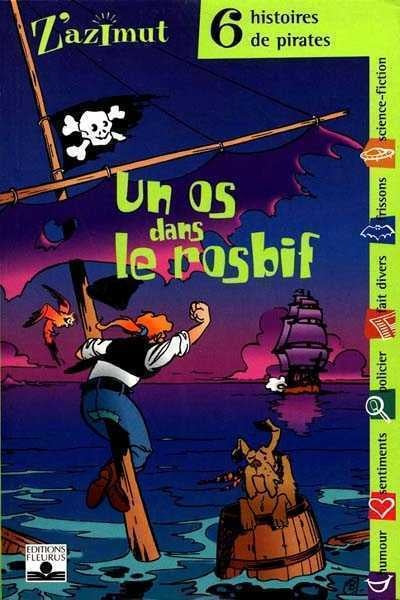 Livre Un os dans le rosbif six histoires de pirates (Collectif) (Livre d'occasion) - ISBN 2215051426