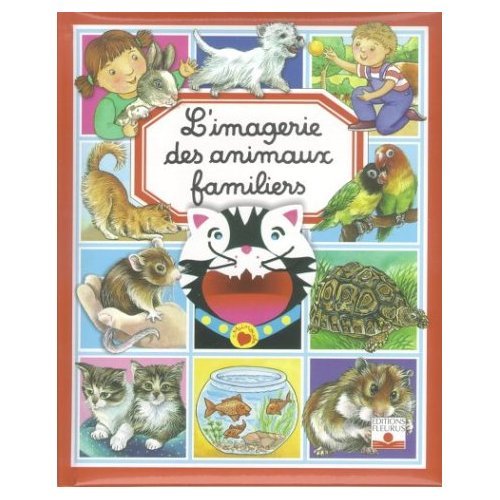Livre L'imagerie (Fleurus) : L'imagerie des animaux familiers (Collectif) (Livre d'occasion) -...