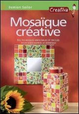 Livre Mosaïque créative - Damian Sailor (Livre d'occasion) - ISBN 2215090189