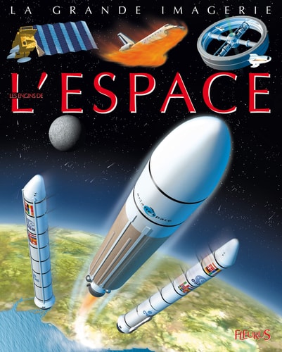 Livre La grande imagerie : Les engins de l'espace (Agnès Vandewiele) (Livre d'occasion) - ISBN...