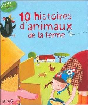 Livre 10 histoires d'animaux de la ferme - Collectif (Livre d'occasion) - ISBN 2215101261