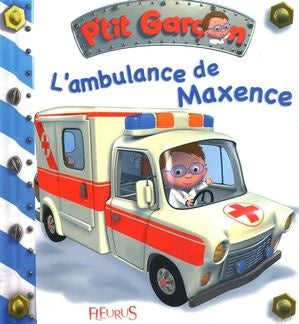 Livre L'ambulance de Maxence - Emilie Beaumont (Livre d'occasion)