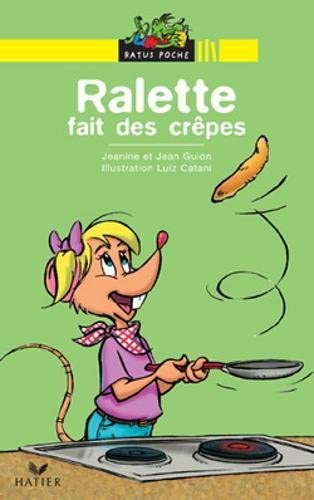 Livre Ralette fait des crêpes - Jeanine et Jean Guion (Livre d'occasion)