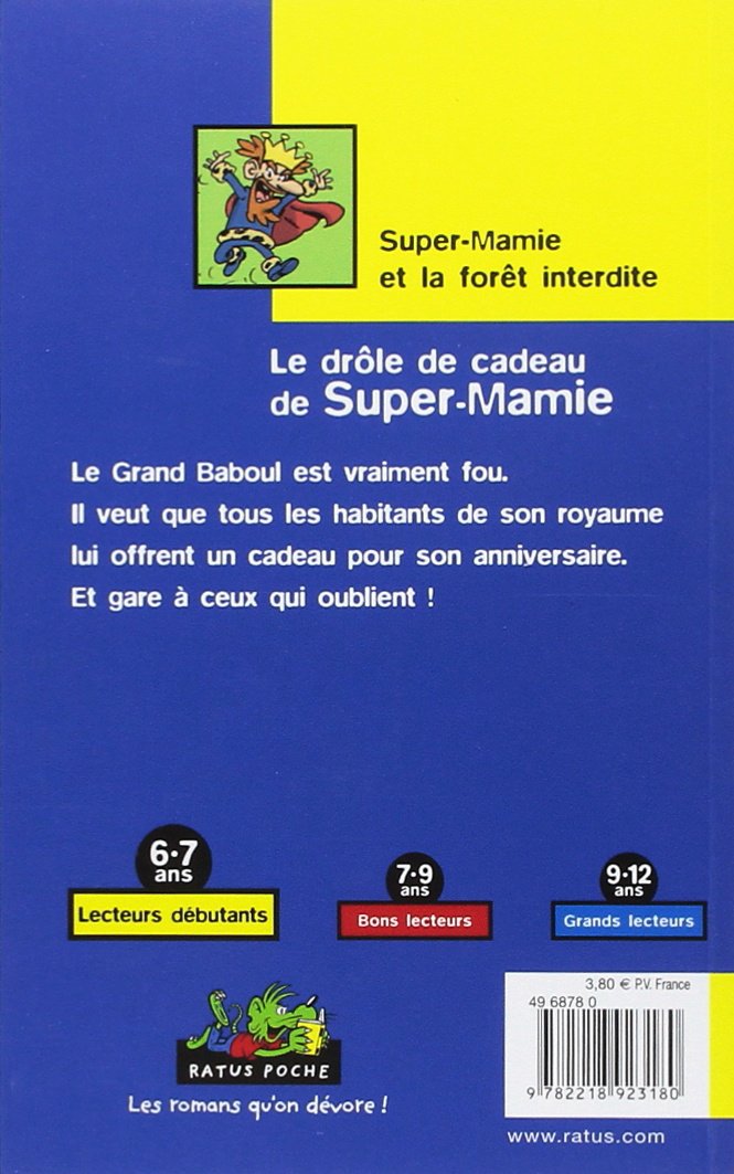 Livre Le drôle de cadeau de Super-Mamie - Jeanine Guion (Livre d'occasion) - ISBN 2218923181