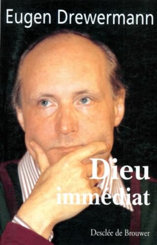 Livre Dieu Immédiat - Eugen Drewermann (Livre d'occasion) - ISBN 2220037029