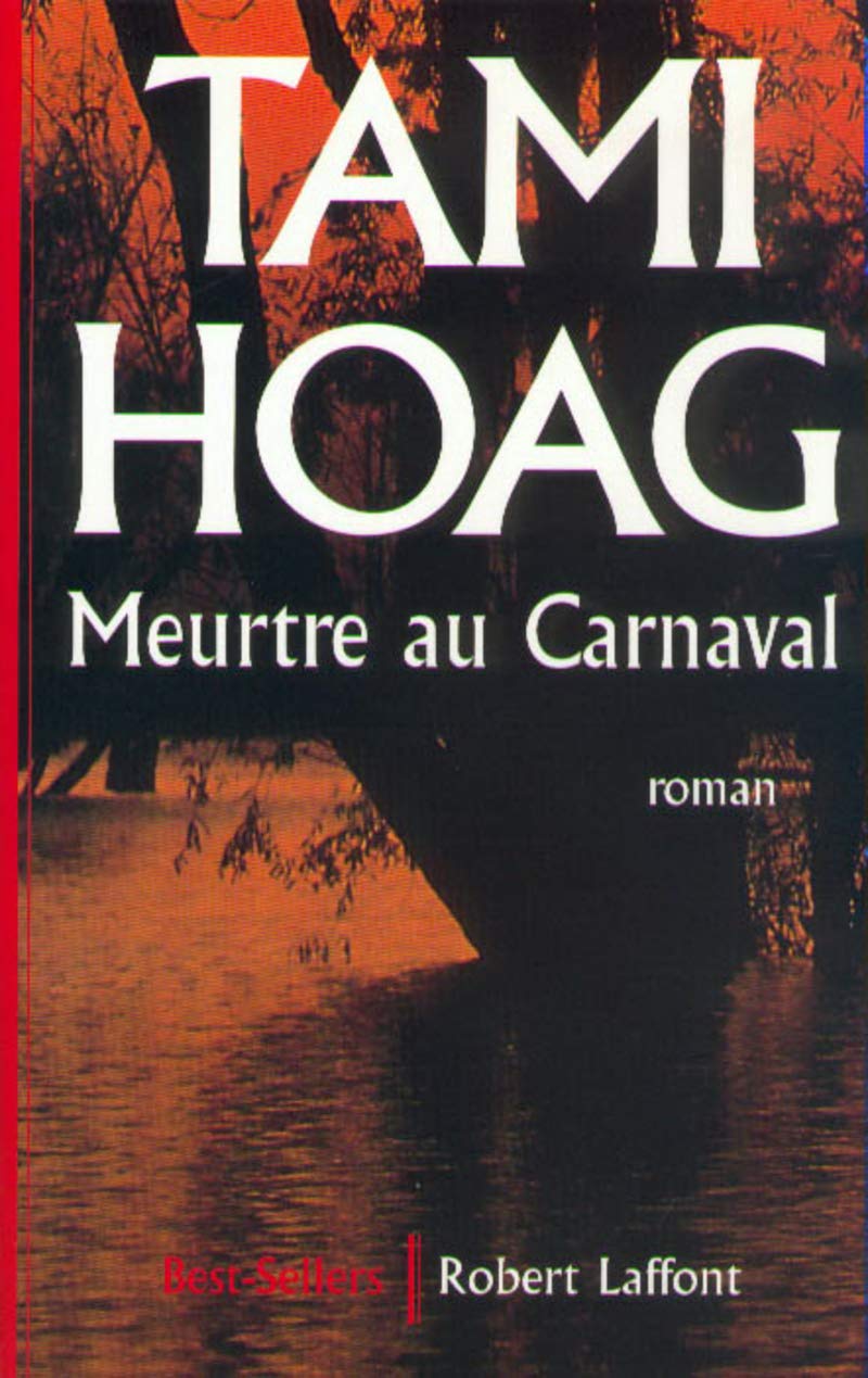 Livre Meurtre au carnaval - Tami Hoag (Livre d'occasion) - ISBN 2221086023