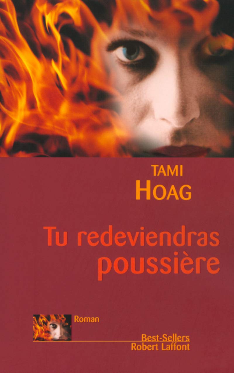 Tu redeviendras poussière - Tami Hoag