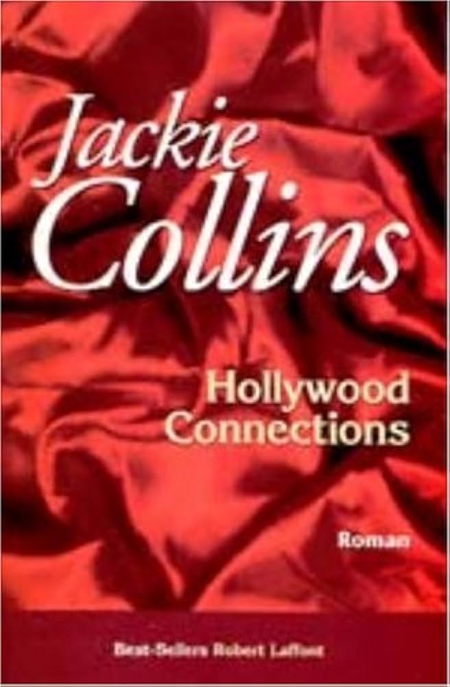 Hollywood connections (FR) - Jackie Collins