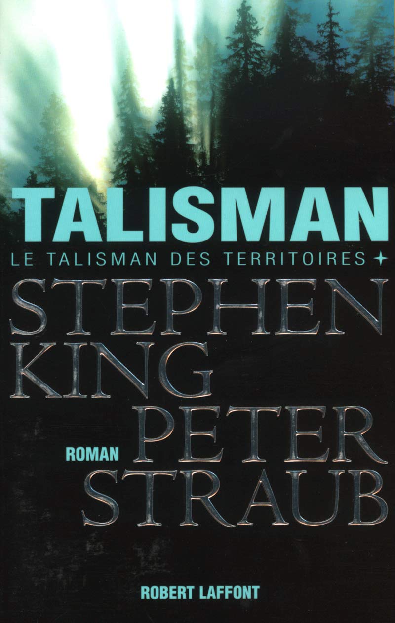 Talisman # 1 : Le talisman des territoires - Stephen King