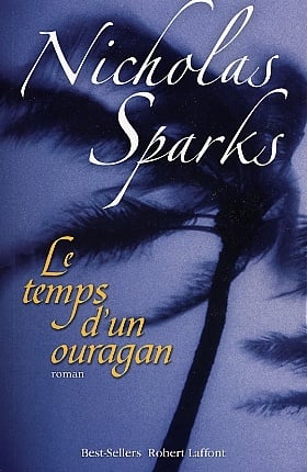 Le Temps d'un ouragan - Nicholas Sparks