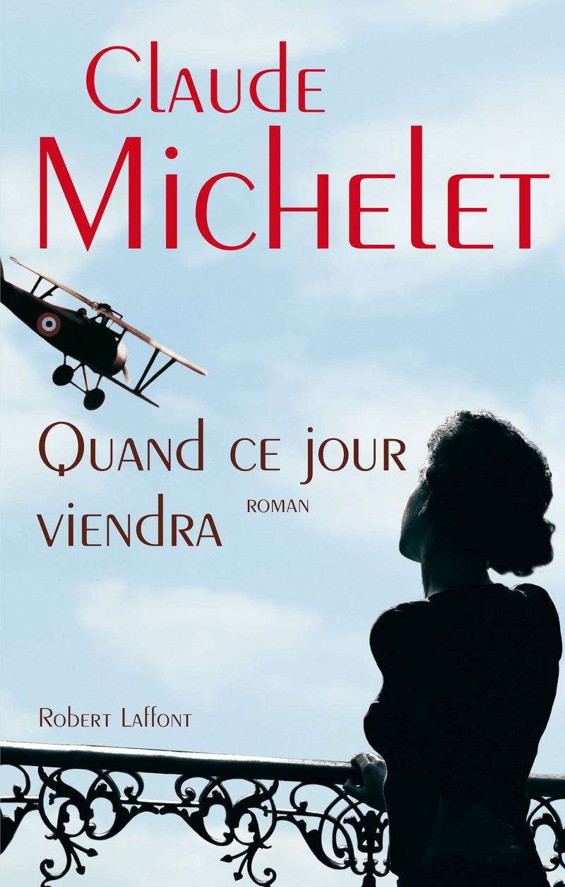 Livre Quand ce jour viendra - Claude Michelet (Livre d'occasion) - ISBN 2221111443