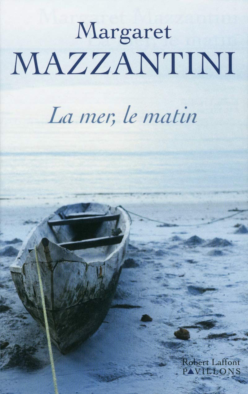 Livre La Mer, le matin - Margaret Mazzantini (Livre d'occasion) - ISBN 2221131398