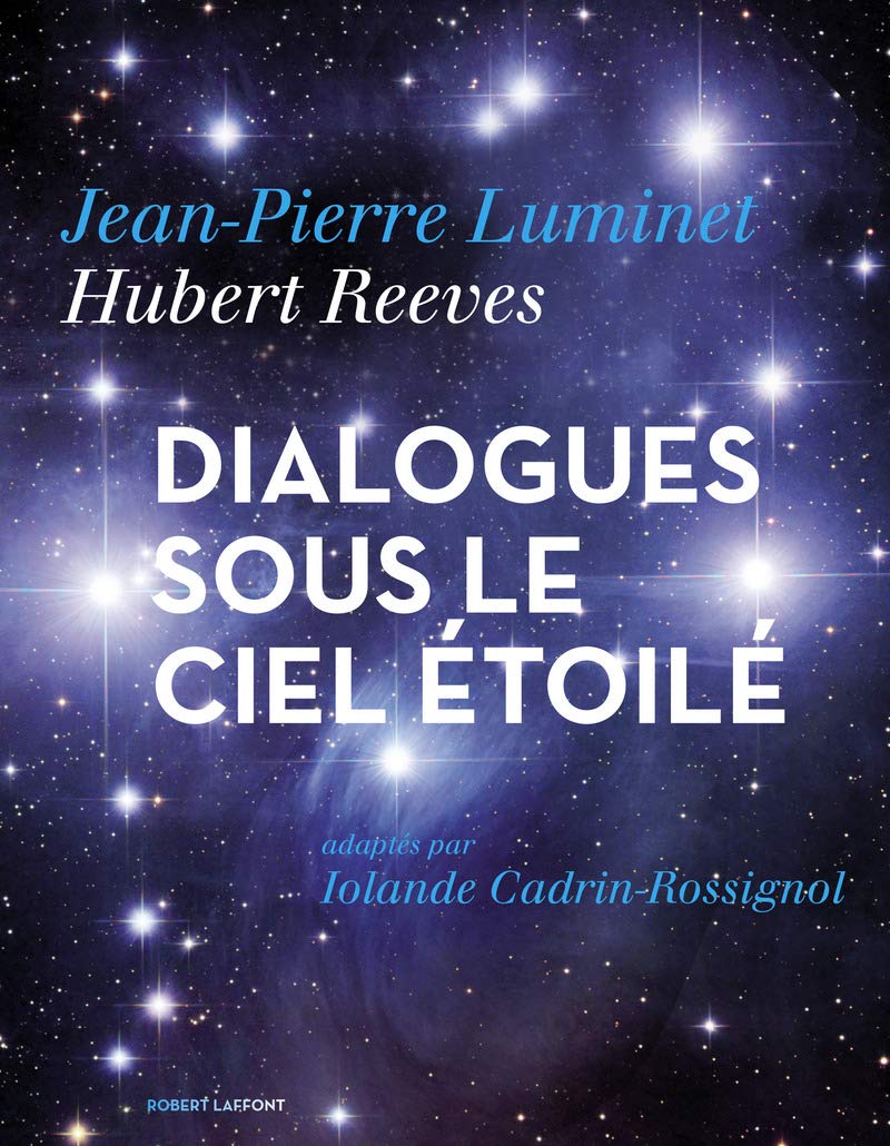 Livre Dialogues Sous Le Ciel étoilé - Jean-Pierre Luminet (Livre d'occasion) - ISBN 2221157303