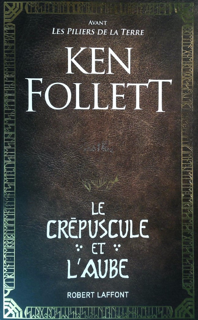 Livre Le crépuscule et l'aube - Ken Follett (Livre d'occasion) - ISBN 2221157702