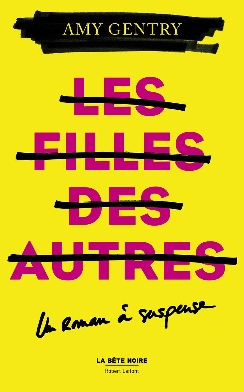 Livre Les filles des autres - Amy Gentry (Livre d'occasion) - ISBN 2221197844