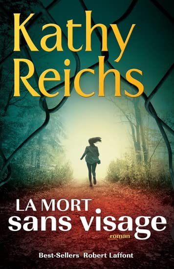 Livre La mort sans visage - Kathy Reichs (Livre d'occasion) - ISBN 2221248643