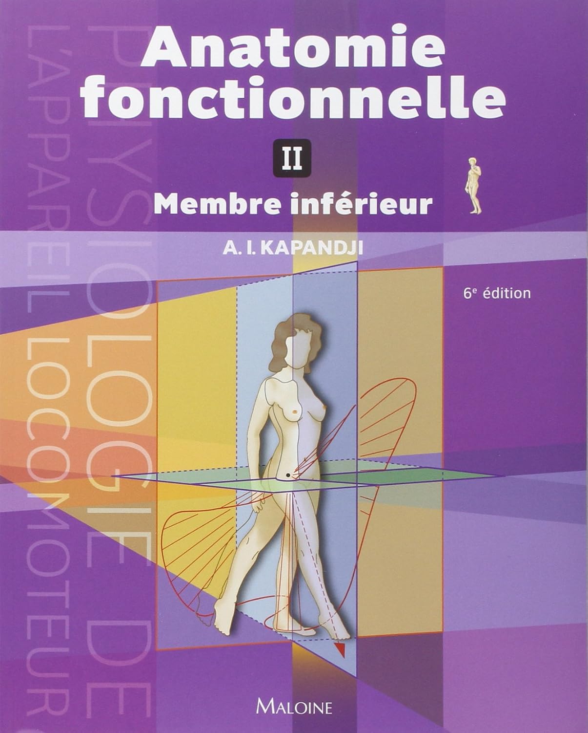 Livre Membre inférieur - A.I. Kapandji (Livre neuf) - ISBN 2224032145