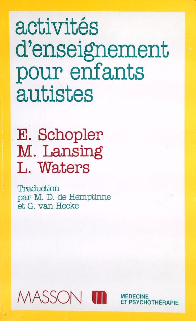 Livre Activités d'enseignement pour enfants autistes - E. Schopler (Livre d'occasion) - ISBN 2225...
