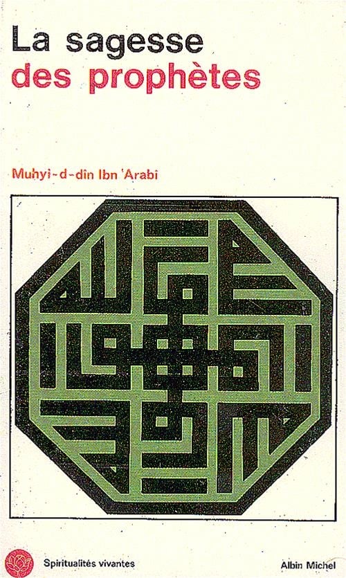 Livre La sagesse des prophètes - Muhyi-d-din ibn Arabi (Livre d'occasion) - ISBN 2226000100