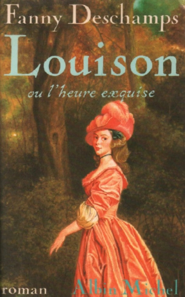 Livre Louison ou L'heure exquise - Fanny Deschamps (Livre d'occasion) - ISBN 2226028617