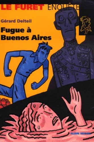 Livre Fugue à Buenos Aires - Gérard Deltell (Livre d'occasion) - ISBN 2226102272