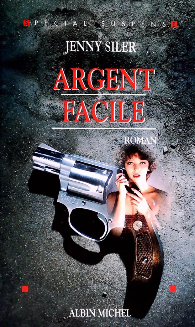 Livre ISBN 2226109668 Argent facile (Jenny Siler)