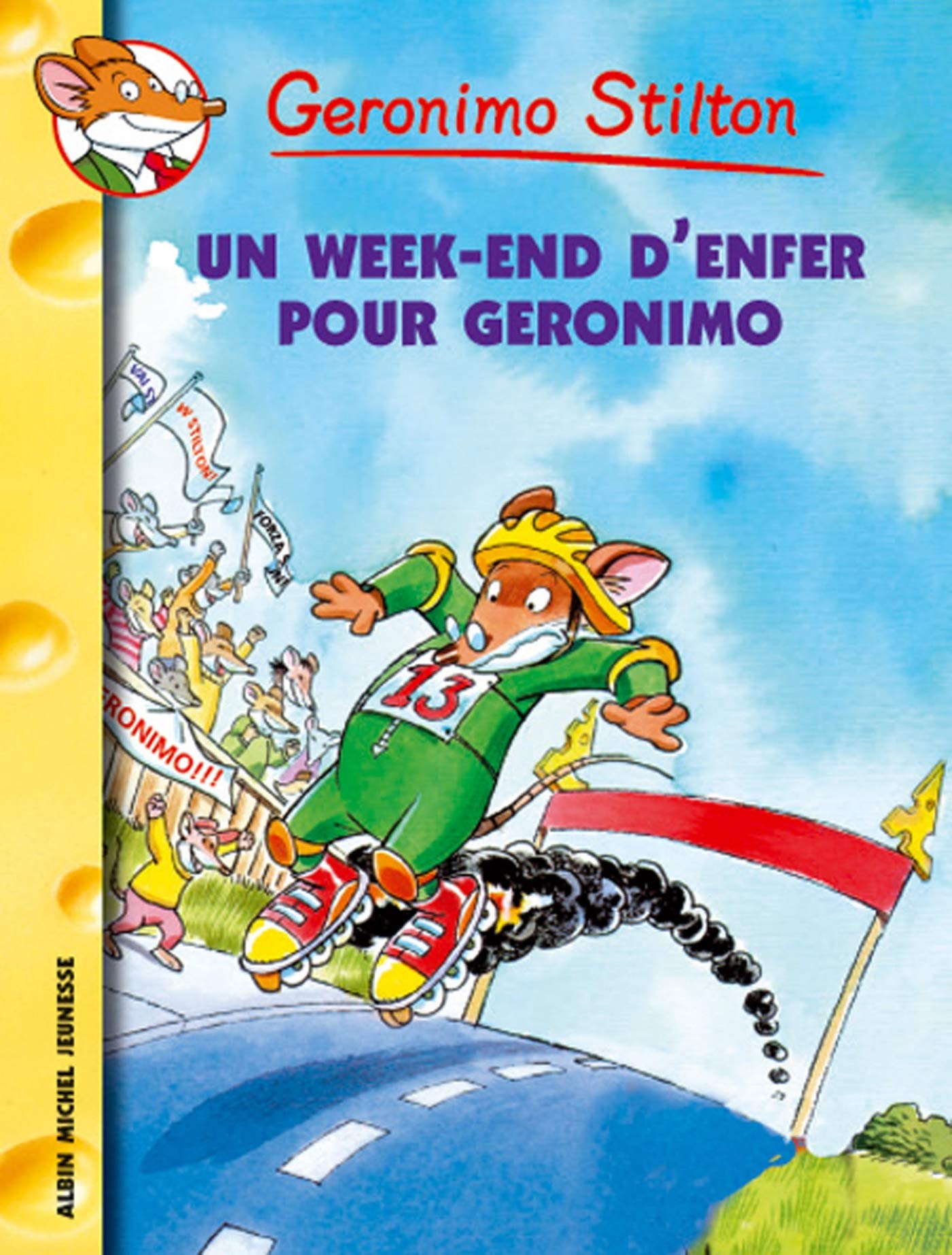 Livre Geronimo Stilton # 18 : Un week-end d'enfer pour Geronimo (Geronimo Stilton) (Livre...