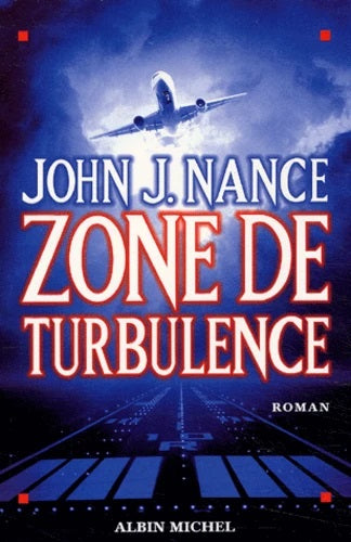 Livre Zone de turbulence (John J. Nance) (Livre d'occasion) - ISBN 2226141561